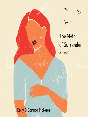 The Myth of Surrender - Audiobook